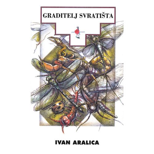  GRADITELJ SVRATIŠTA - 
biblioteka HRVATSKI POVIJESNI  ROMAN - Ivan Aralica slika 1