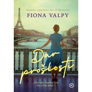 DAR PROŠLOSTI, Fiona Valpy