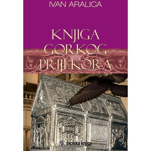  KNJIGA GORKOG PRIJEKORA - Ivan Aralica slika 1