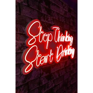Wallity Stop Thinking Start Drinking - Crvena dekorativna plastična LED rasveta