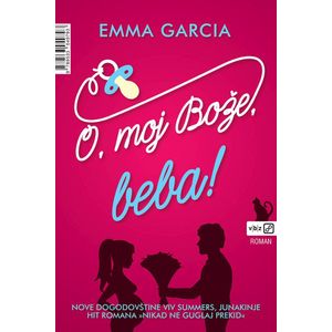 Emma Garcia, O, moj bože beba!                              