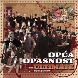 Opća Opasnost - The Ultimate Collection