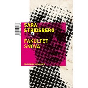 Fakultet snova - Sara Stridsberg