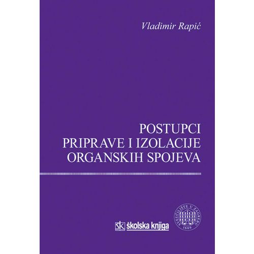  POSTUPCI PRIPRAVE I IZOLACIJE ORGANSKIH SPOJEVA - Vladimir Rapić slika 1