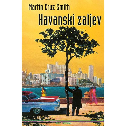 Havanski zaljev, Cruz Smith, Martin slika 1