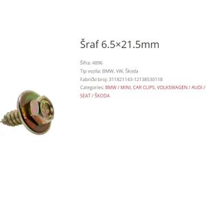 Vijak 6,5X21,5Mm (Škoda, VW, BMW) 311821143
