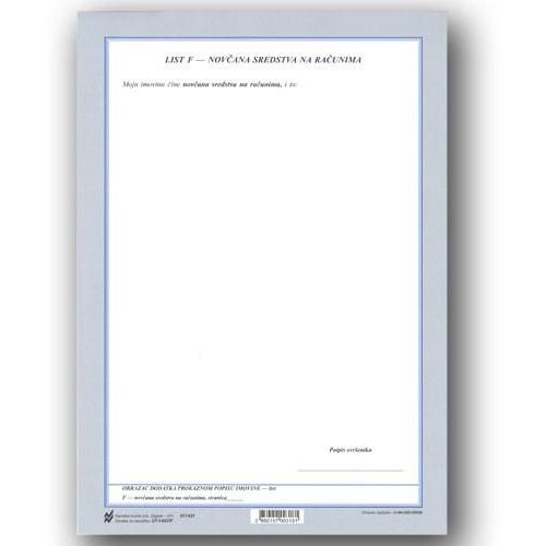 I-637/F OBRAZAC DODATKA PROKAZNOM POPISU IMOVINE LIST F - NOVČANA SREDSTVA NA RAČUNIMA; List, 21 x 29,7 cm slika 2