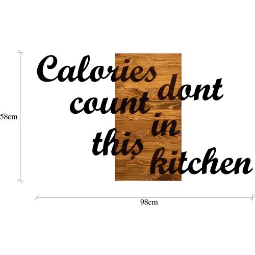 Wallity Drvena zidna dekoracija, Calories Dont Count in This Kitchen slika 6