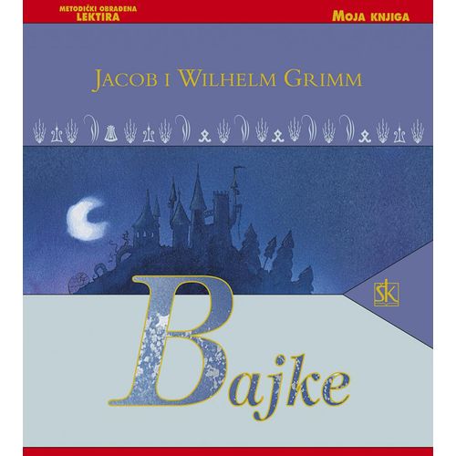  BAJKE - biblioteka MOJA KNJIGA - Braća Grimm slika 1