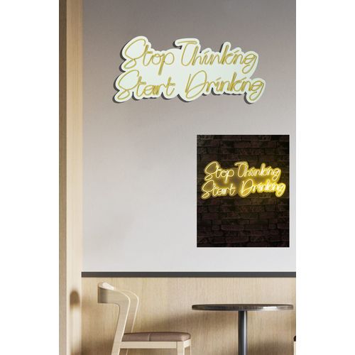 Wallity Ukrasna plastična LED rasvjeta, Stop Thinking Start Drinking - Yellow slika 10