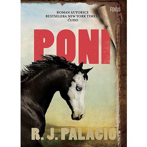 Poni, R. J. Palacio