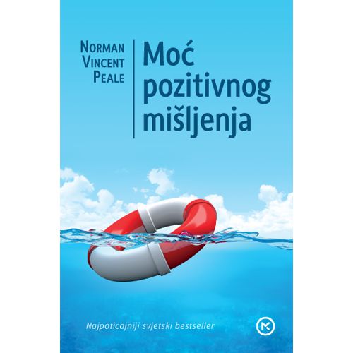 MOĆ POZITIVNOG MIŠLJENJA, Norman Vincent Pale slika 1