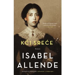 Kći sreće, Isabel Allende