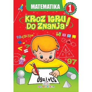 Matematika 1 - Kroz igru do znanja (bosanski)