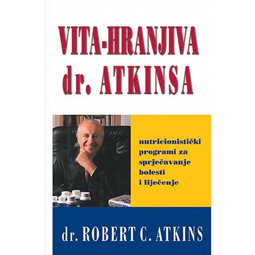 Vita-hranjiva dr. Atkinsa - Atkins, Robert C. slika 1