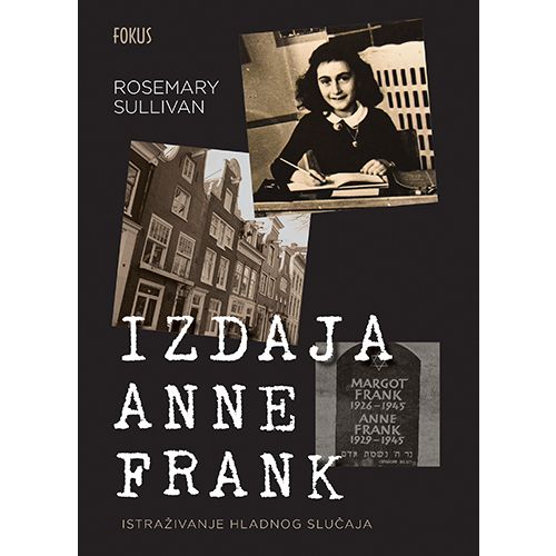 Izdaja Anne Frank, Rosemary Sullivan slika 1