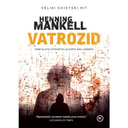 Vatrozid, Henning Mankell slika 1