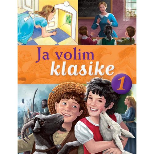 Ja volim klasike 1: Alisa u Zemlji čuda, Hajdi, Kapetanova kći, Džejn Ejr slika 1