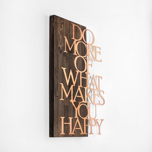 Wallity Drvena zidna dekoracija, Do More Of What Makes You Happy - Copper slika 5