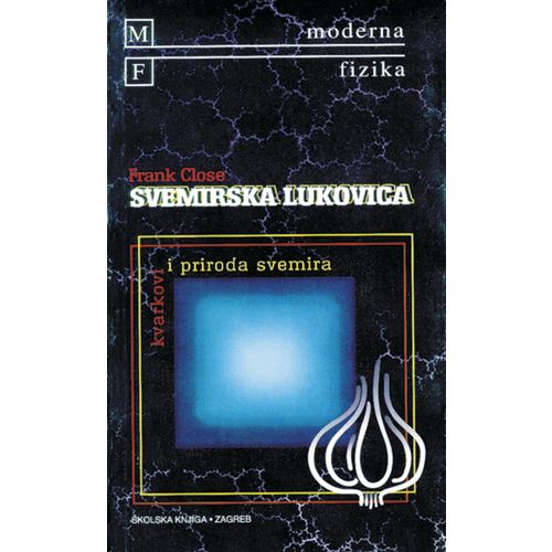  SVEMIRSKA LUKOVICA - Frank Close slika 1