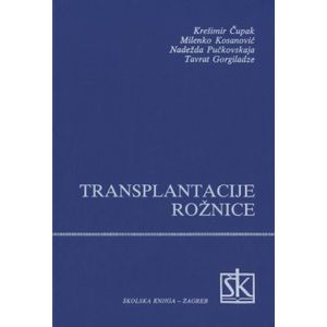  TRANSPLANTACIJA ROŽNICE - Krešimir Čupak i sur.