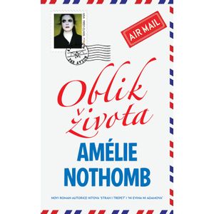 Oblik života, Amélie Nothomb