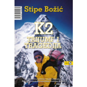 K2 - Trijumf i tragedija - Božić, Stipe