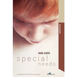 Special Needs, Vukić, Lada