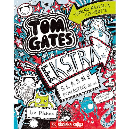 Tom Gates - Ekstra slasne poslastice (ili ne), 6. knjiga, Liz Pichon slika 1