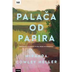 PALAČA OD PAPIRA, Miranda Cowley Heller