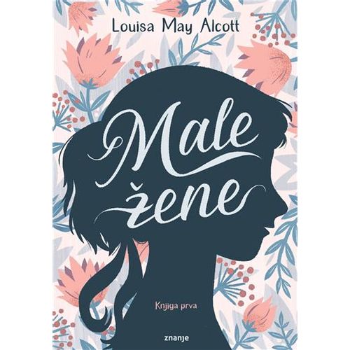 MALE ŽENE t.u.(knjiga prva) zn Louisa May Alcott slika 1