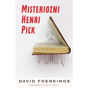 Misteriozni Henri Pick, David Foenkinos