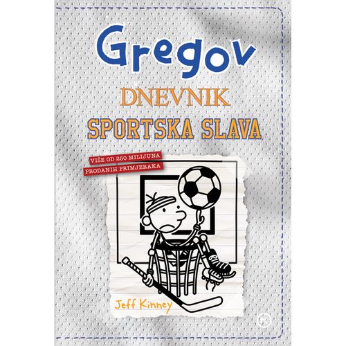 Gregov Dnevnik 16: Sportska Slava, Jeff Kinney slika 1