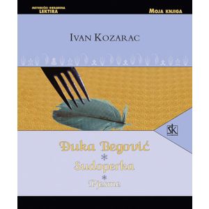  ĐUKA BEGOVIĆ - SUDOPERKA - PJESME - biblioteka MOJA KNJIGA - Ivan Kozarac