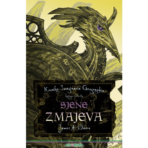 Kronike Imaginaria Geographia - knjiga 4: Sjene zmajeva, James A. Owen slika 1