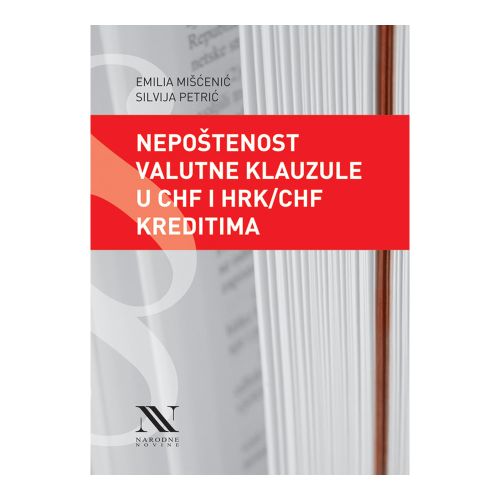 Nepoštenost valutne klauzule u CHF i HRK/CHF kreditima slika 1