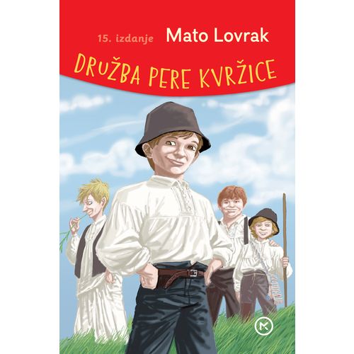 DRUŽBA PERE KVRŽICE, Mato Lovrak slika 1