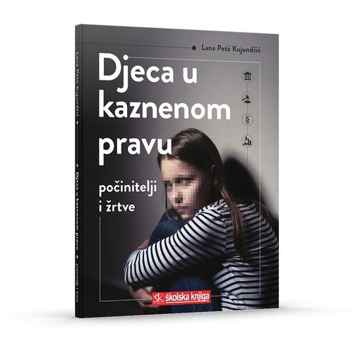 Djeca u kaznenom pravu -  počinitelji i žrtve slika 2