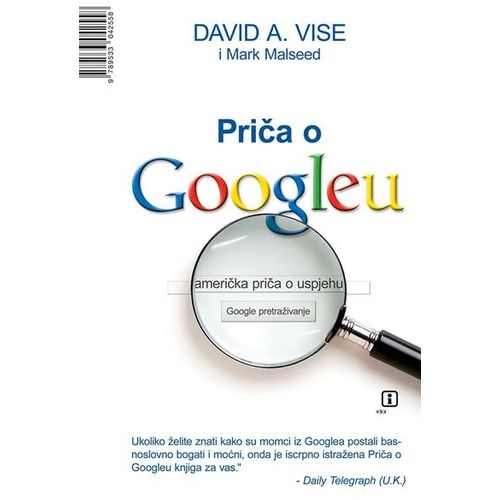 Priča o Googleu - Malseed, Mark A.Vise Mark slika 1