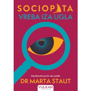 Sociopata vreba iza ugla