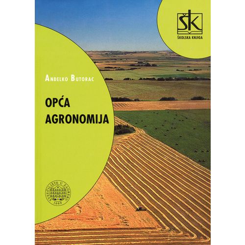  OPĆA AGRONOMIJA - Anđelko Butorac slika 1