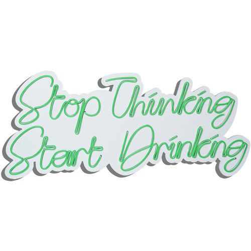Wallity Ukrasna plastična LED rasvjeta, Stop Thinking Start Drinking - Green slika 4