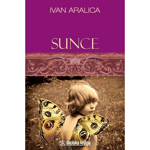  SUNCE - Ivan Aralica slika 1