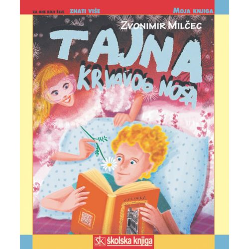  TAJNA KRVAVOG NOSA - biblioteka MOJA KNJIGA - Zvonimir Milčec slika 1