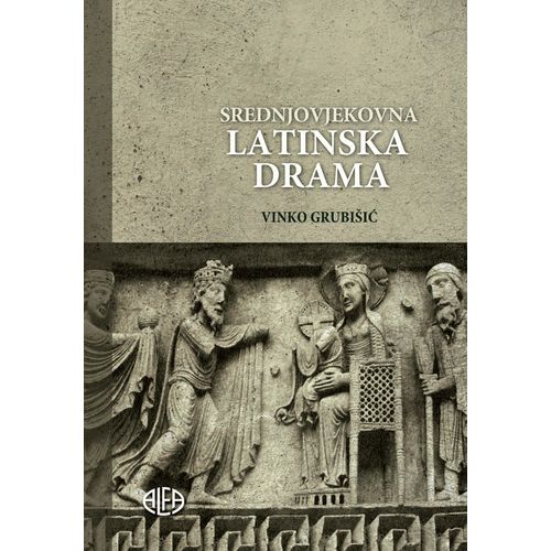 SREDNJOVJEKOVNA LATINSKA DRAMA, Vinko Grubišić slika 1