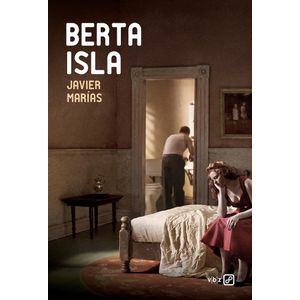 Berta Isla, Marias, Javier TVRDI UVEZ