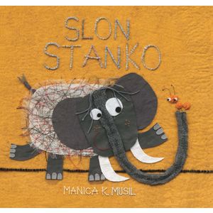 SLON STANKO, Manica K. Musil