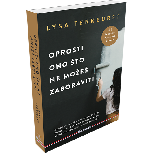 Oprosti ono što ne možeš zaboraviti, Lysa Terkeurst slika 1