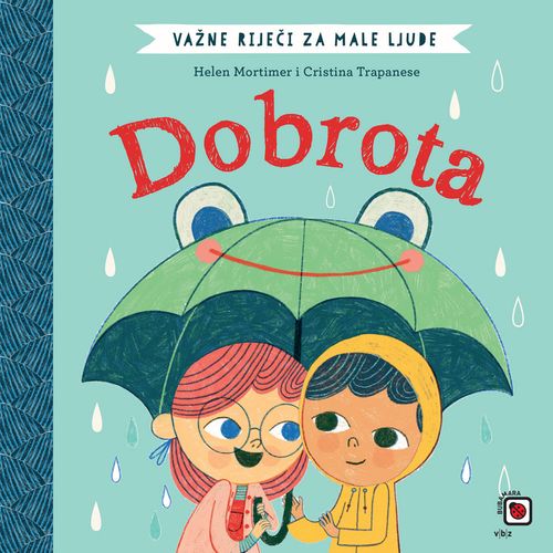 Važne riječi za male ljude – Dobrota, Mortimer, Helen, Trapanese, Cristina TVRDI UVEZ slika 1