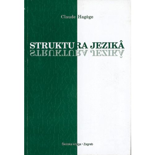  STRUKTURA JEZIKA - Claude Hagege slika 1